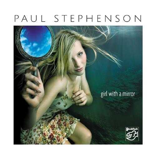 老虎鱼PaulStephenson-GirlWithAMirror-24bit44.1kHz